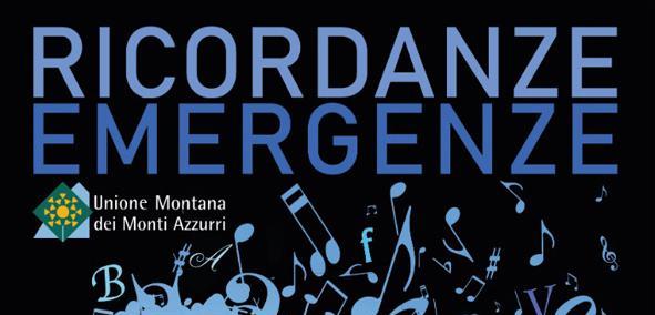 1° “Ricordanze/Emergenze Festival” sui Monti Azzurri