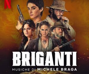 “Briganti”, la serie italiana