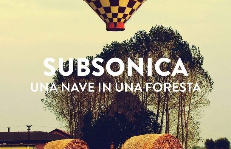 Recensione del disco “Una nave in una foresta” dei Subsonica