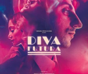 Recensione del film ” Diva Futura” della regista Giulia Louise Steigerwalt