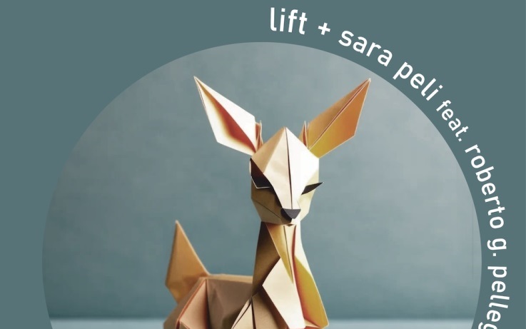 “Il Cerbiatto”, il nuovo singolo di “Lift +”  